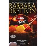 Casting Spells ~ Barbara Bretton