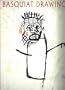 Basquiat: Drawings