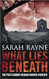 What Lies Beneath