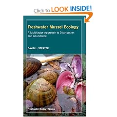 Freshwater Mussel Ecology: A Multifactor Approach to Distribution and Abundance (Freshwater Ecology) (Freshwater Ecology Series)