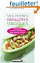 Mes petites papillotes magiques