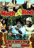 Meth & Red - How to Throw a Party at the Mansion