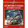 Les moteurs � essence : Des origines � nos jours