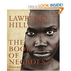 Book Of Negroes: Illustrated Edition