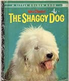 Walt Disney's THE SHAGGY DOG adapted by Charles Spain Verral, pictures by Joseph Cellini (A LITTLE GOLDEN BOOK 1959)