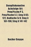 Dampflokomotive Achsfolge 1b1: Preuische P 3, Preuische S 2, Steg II 65-122, Badische IV D, Steg II 161-190, Steg II 141-142-