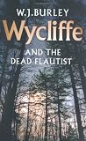 Wycliffe and the Dead Flautist (Wycliffe Series)