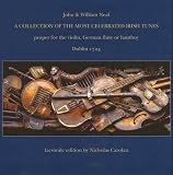 A collection of the most celebrated Irish tunes proper for the violin, German flute or hautboy, Dublin 1724