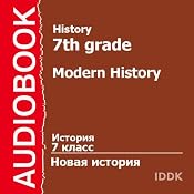 History for 7th Grade: Modern History | [V. Suvorova]