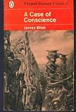 A Case of Conscience