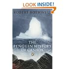 Penguin History of Canada by Robert Bothwell