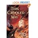 This Crooked Way