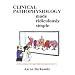 Clinical Pathophysiology Made Ridiculously Simple