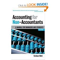 Accounting for Non-Accountants: A Manual for Managers and Students