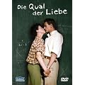 Die Qual der Liebe