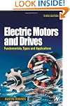 Electric Motors and Drives: Fundament...