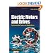 Electric Motors and Drives: Fundamentals, Types and Applications