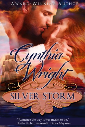Silver Storm (The Raveneau Novels - Book 1) Silver Storm (The Raveneau Novels - Book 1)