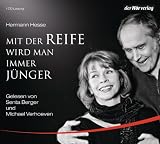 Produkt-Bild: Mit der Reife wird man immer j&uuml;nger: Betrachtungen und Gedichte &uuml;ber das Alter