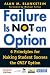 Failure Is Not an Option ®: 6 Principles for Making Student Success the Only Option