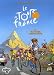 Le Tour de France, Tome 1 : Le Tour de France en bandes dessin�es