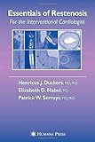 Essentials of restenosis : for the interventional cardiologist