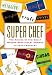 Search : Super Chef: The Making of the Great Modern Restaurant Empires