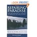 Repairing Paradise: The Restoration of Nature in America's National Parks