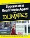 Success as a Real Estate Agent For Dummies