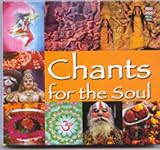 Chants For The Soul (Indian Devotional / Prayer / Religious Music / Chants)