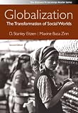 Globalization: The Transformation of Social Worlds (Wadsworth Sociology Reader)
