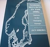 Nordic security in the 1990s : options in the changing Europe