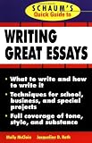 Schaum's Quick Guide to Writing Great Essays