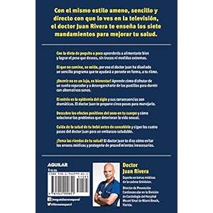 Mejora tu salud de poquito a poco – Una guía completa de bienestar para ti y tu familia (Serie: Consulta con Doctor Juan) / Improve your Health: Li