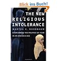 New Religious Intolerance: Overcoming the Politics of Fear in an Anxious Age