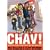 Chav! A User's Guide to Britain's New Ruling Class