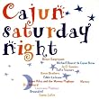 Cajun Saturday Night