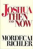 Joshua then and now : a novel