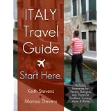 Italy Travel Guide: Start Here