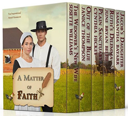 A Matter of Faith: Five Inspirational Amish Romances