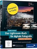 Das Lightroom-Buch für digitale Fotografie: Aktuell zu Lightroom 3
