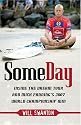 Some Day: Inside the Dream Tour and Mick Fanning's 2007 championship win