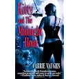 Kitty and the Midnight Hour (Kitty Norville, Book 1)