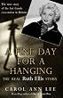 A Fine Day for a Hanging: The Real Ruth Ellis Story