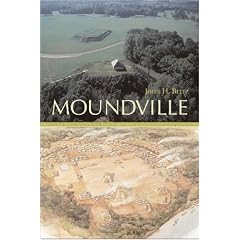Moundville (Alabama, the Forge of History)