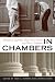 In Chambers: Stories of Supreme Court Law Clerks and Their Justices (CD) In Chambers: Stories of Supreme Court Law Clerks and Their Justices (CD)