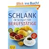 Schlank im Schlaf f�r Berufst�tige (GU Di�t & Gesundheit)