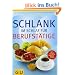Schlank im Schlaf f�r Berufst�tige (GU Di�t & Gesundheit)