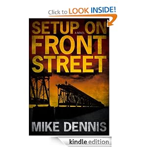 SETUP ON FRONT STREET (Key West Nocturnes series)