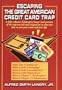 Escaping the Great American Credit Card Trap